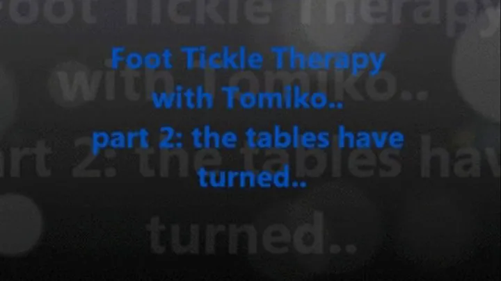 Foot Tickle Therapy with Tomiko pt 2