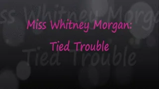 Whitney Morgan: Tied Trouble