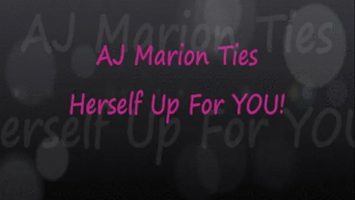 AJ Marion Ties Herself Up For YOU 1280