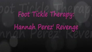 Foot Tickle Therapy Hannah Perez' Revenge