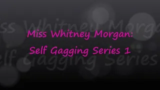 Whitney Morgan: Self Gaggin Series 1