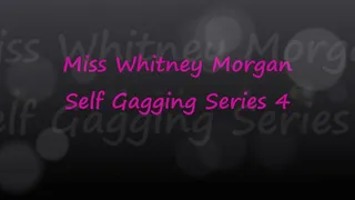 Whitney Morgan: Self Gagging Series 4