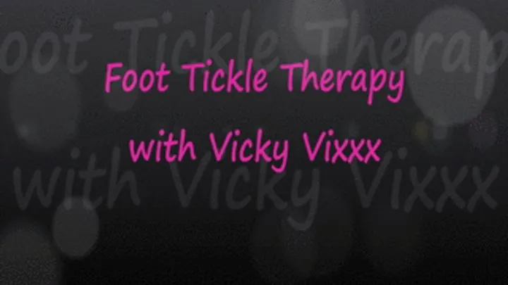 Foot Tickle Therapy with Vicky Vixxx - FULL