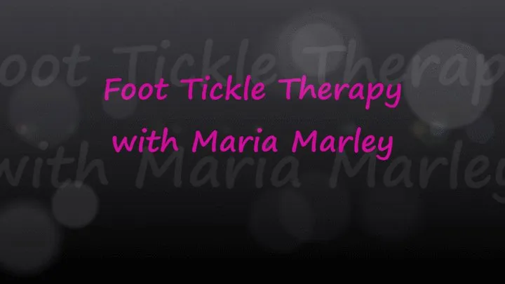 Foot Tickle Therapy with Maria Marley - FULL