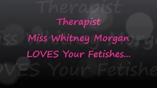 Counselor Whitney Morgan Loves Your Fetishes - FULL