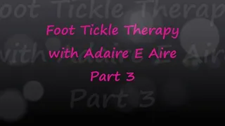 Foot Tickle Therapy with Adaire E Aire Pt3