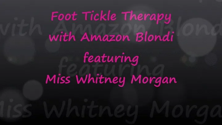 Foot Tickle Therapy with Tall Amazon Blondi