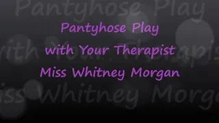 Pantyhose Gag Play with Your Counselor Miss Whitney Morgan