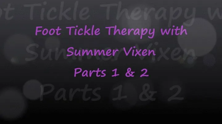 Foot Tickle Therapy with Summer Vixen Raez - FULL