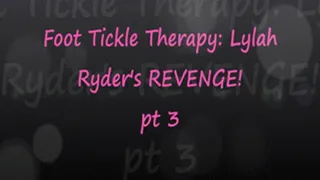 Foot Tickle Therapy: Lylah Ryder's Revenge pt3