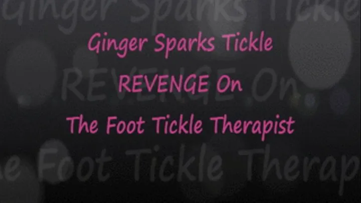 Ginger Sparks' Foot Tickle Tickle Revenge