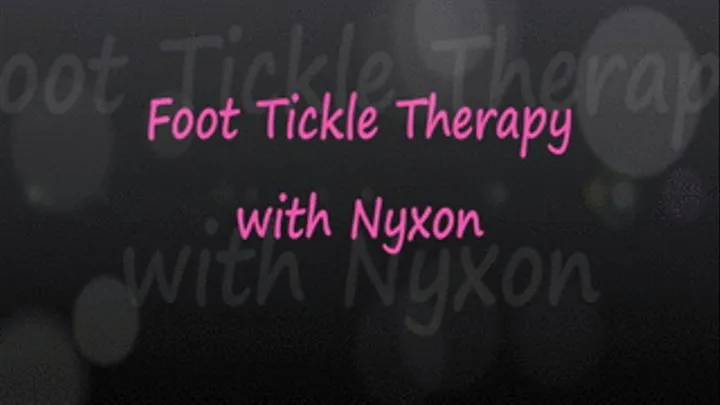 Foot Tickle Therapy with Nyxon - FULL - - wmv