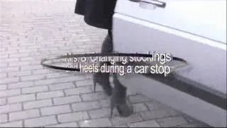 Changing stockings and heels during a car stop