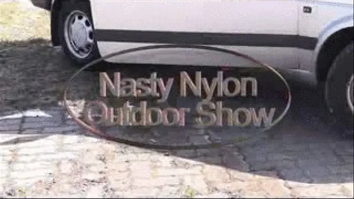 Nasty Nylon Outdoor Show