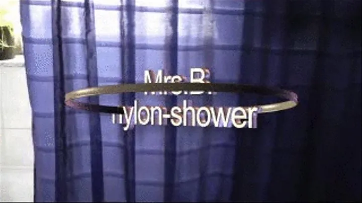 Mrs. B´s nylon-shower