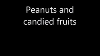 Peanuts and candied fruits