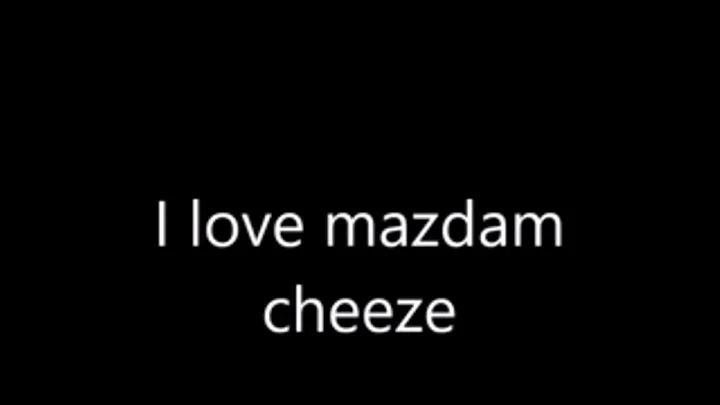 I love mazdam