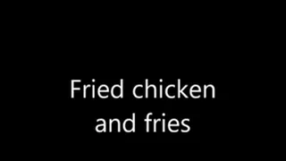 Fried chicken and fries