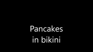 Pancakes in bikini