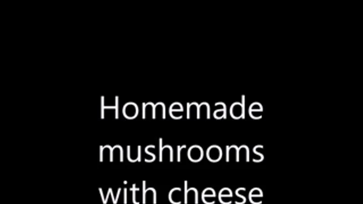 Homemade mushrooms with cheese