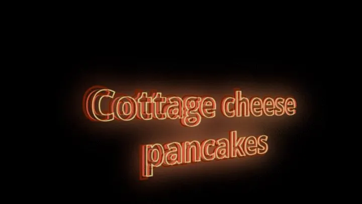 cottage cheese pancakes