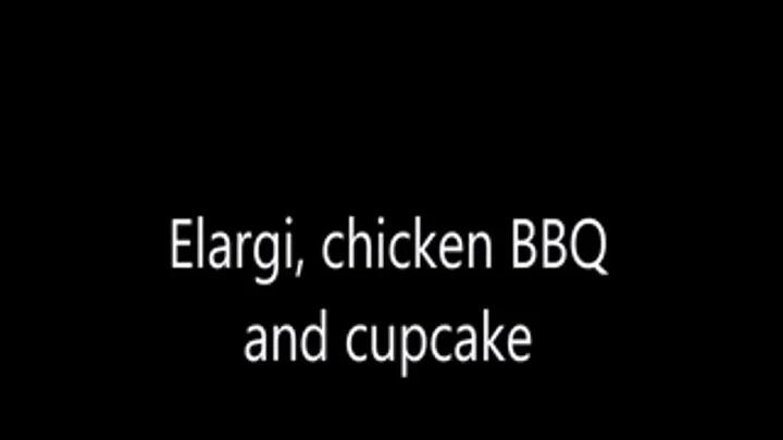 Elargi, chicken BBQ and cupcake