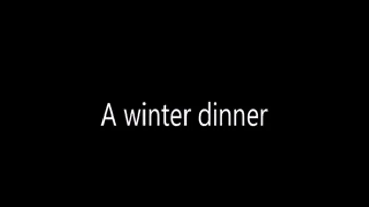 A winter dinner