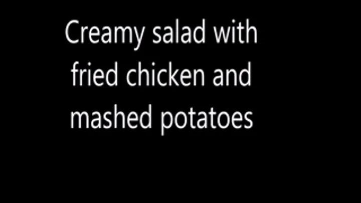 Creamy salad, fried chicken and mashed potatoes