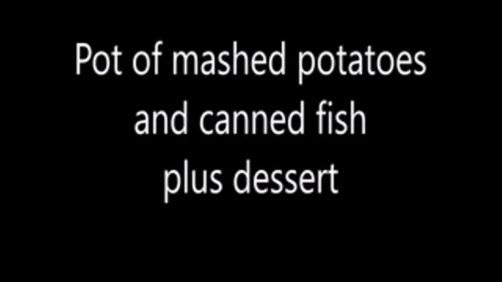 of mashed potatoes and canned fish