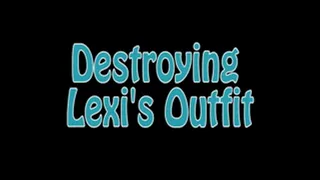 Destroying Lexi