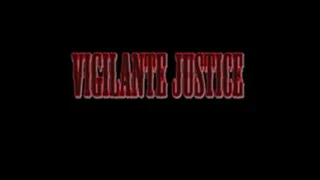Vigilante Justice- Cali vs Niki