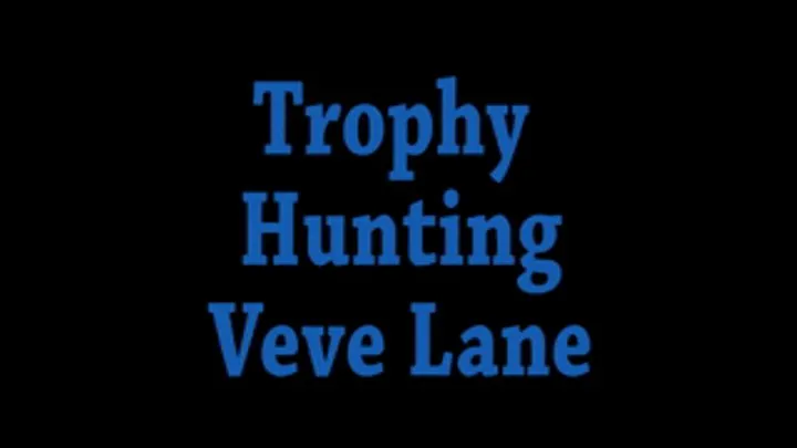 Trophy Admiration with Veve Lane