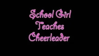 Schoolgirl Teaches Cheerleader a Lesson
