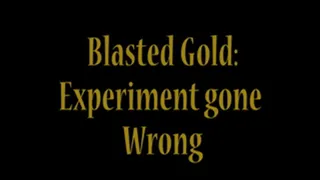 Experiment Gone Wrong