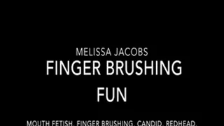 Finger Brushing Custom