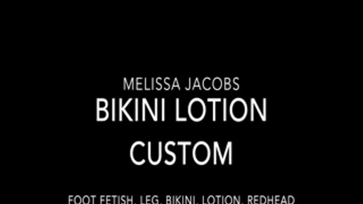 Bikini Lotion Custom