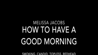 How To Have A Good Morning