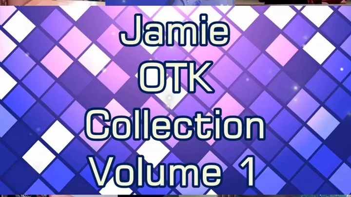 Jamie OTK Collection Volume One