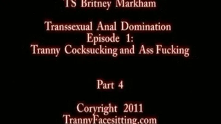 Britney Markham - Tranny Facial Cumshot and Manslave Cumshot on Tranny Tits (Part 4 of 4)