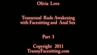 TS Olivia Love - Tranny Ass-Fucking Anal Domination (Part 3 of 4)