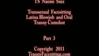 Naomi Sinz -Tranny Ass Worship and Cumshots (Part 3 of 3)
