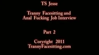 TS Jesse - Tranny Blowjob and Ass Worship Job Interview (Part 2 of 5)