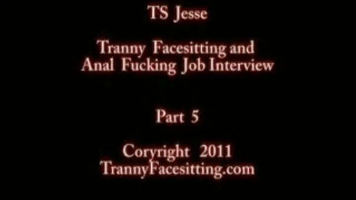 TS Jesse - Job Interview Office Tranny Facial Cumshot and Semen Eruption on Tranny Tits (Part 5 of 5)