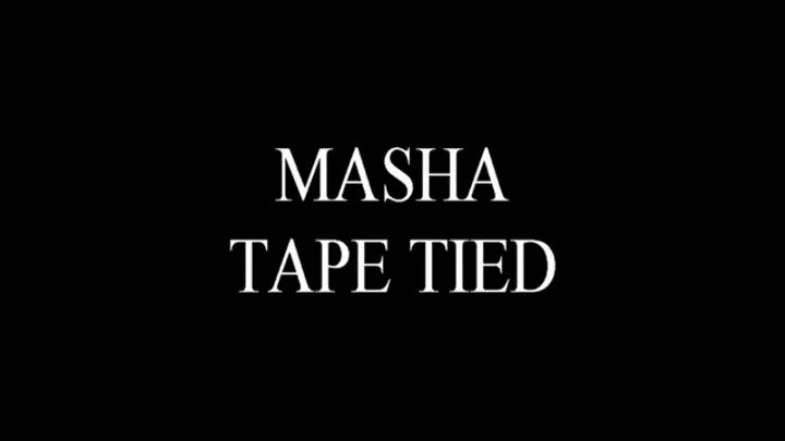 Masha Tape Tied