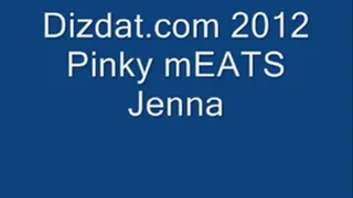 Pinky Meats Jenna