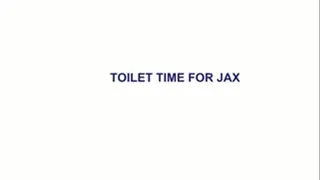 TOILET TIME FOR JAX (THE WHOLE SCENE PLUS SOME VERY NAUGHTY STILLS)