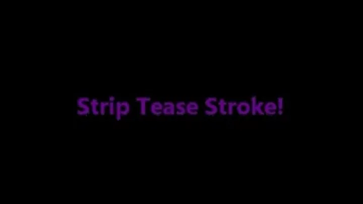 Strip Tease Stroke Zune Version