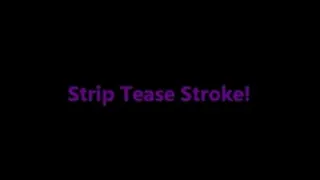 Strip Tease Stroke Zune Version