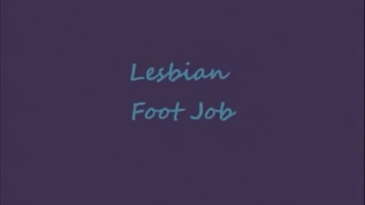 Lesbian Foot Job