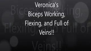 Veronica's Biceps Work Out Showing Veins!